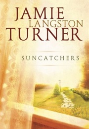 Suncatchers (Jamie Turner)