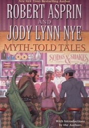 Myth-Told Tales (Robert Asprin)