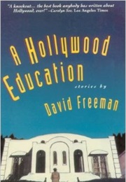 A Hollywood Education (David Freeman)