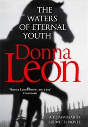 The Waters of Eternal Youth (Donna Leon)