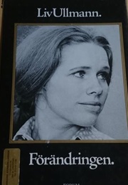 Förändringen (Changing) (Liv Ullmann)