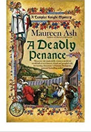 A Deadly Penance (Maureen Ash)