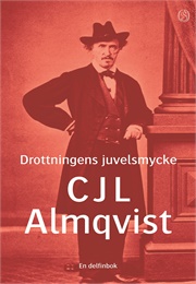 Drottningens Juvelsmycke (C.J.L. Almqvist)