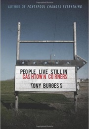 People Still Live in Cashtown Corners (Tony Burgess)