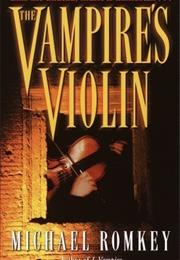 The Vampire&#39;s Violin