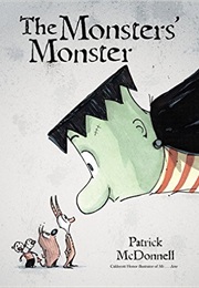 The Monsters&#39; Monster (Patrick Mcdonnell)