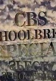 CBS Schoolbreak Special (1984)