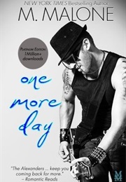 One More Day (M. Malone)