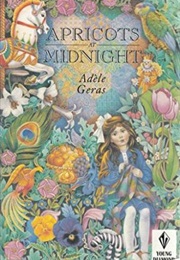 Apricots at Midnight (Adele Geras)