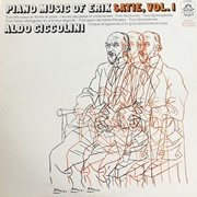 Piano Music of Erik Satie Vol. 1 - Aldo Ciccolini