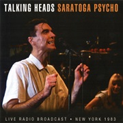 Talking Heads - Saratoga  Psycho