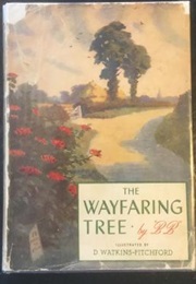 The Wayfaring Tree (B. B.)