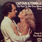 Captain and Tennille - &quot;Do That to Me One More Time&quot;