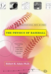 The Physics of Baseball (Robert Adair)