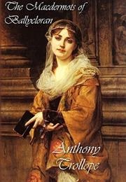 The MacDermots of Ballycloran (Anthony Trollope)