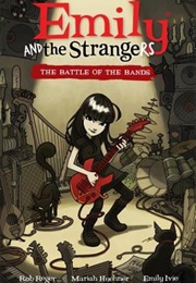 Emily and the Strangers (Rob Reger)