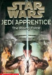 Star Wars: Jedi Apprentice - The Rising Force (Dave Wolverton)