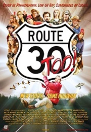 Route 30, Too! (2012)