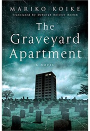 the graveyard apartment by mariko koike
