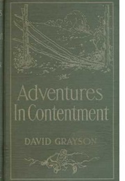 Adventures in Contentment (David Grayson)