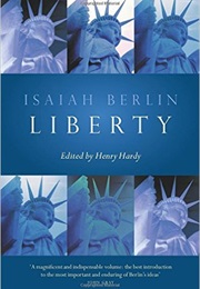 Two Concepts of Liberty (Isaiah Berlin)