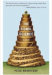 The Dismal Science (Peter Mountford)