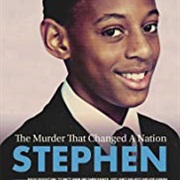 Stephen: The Murder That Changed a Nation