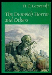 The Dunwich Horror and Others (H.P. Lovecraft)