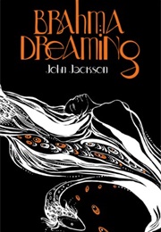 Brahma Dreaming (John Jackson)