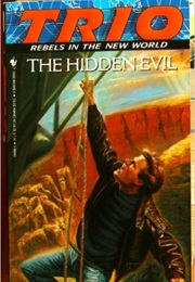 The Hidden Evil (R a Montgomery)