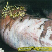 Last Days of Humanity - Putrefaction in Progress