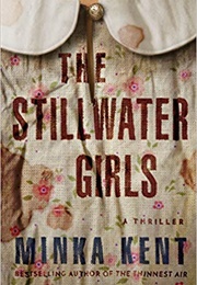 The Stillwater Girls (Minka Kent)