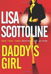 Daddy&#39;s Girl (Lisa Scottoline)