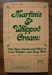 Martinis &amp; Whipped Cream (Sidney Petrie)