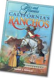 Tales and Treasures of California Ranchos (Randall Reinstadt)