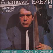 Anatoli Babi - Talking to Oneself