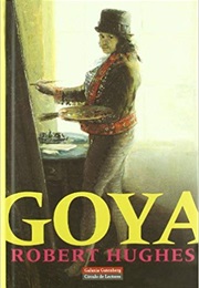 Goya (Robert Hughes)