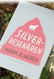 Silver Resenären (Hanna Almberg)