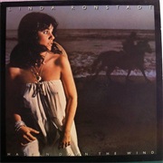 Linda Ronstadt - Hasten Down the Wind (1976)