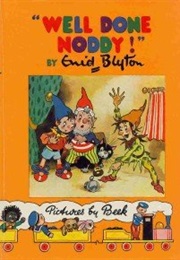 Well Done, Noddy! (Enid Blyton)