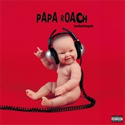 M-80 (Explosive Energy Movement) - Papa Roach
