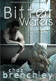 Bitter Waters (Chaz Brenchley)