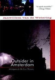 Outsider in Amsterdam (Janwillem Van De Wetering)