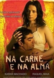 Na Carne E Na Alma (2013)