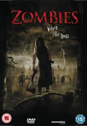 Zombies (Wicked Little Things)