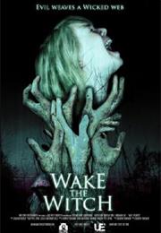 Wake the Witch (2010)