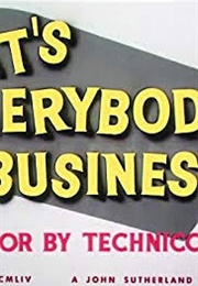 It&#39;s Everybody&#39;s Business (1954)