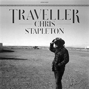 7. Traveler - Chris Stapleton