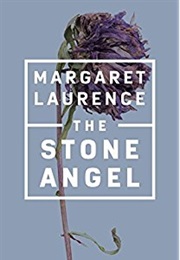 the stone angel by margaret laurence summary