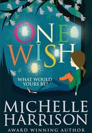 One Wish (Michelle Harrison)